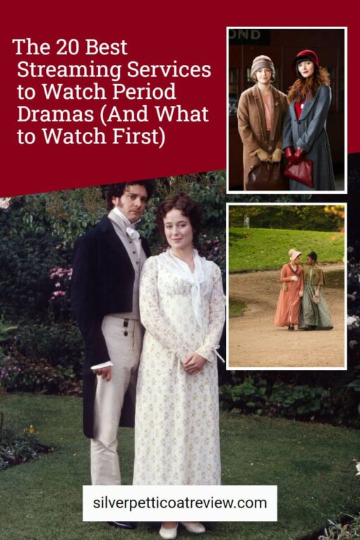 The 20 Best Streaming Services to Watch Period Dramas (And What to Watch First) Pinterest image