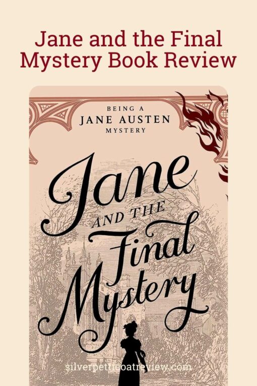 Jane and the Final Mystery Book Review pinterest image showing book cover