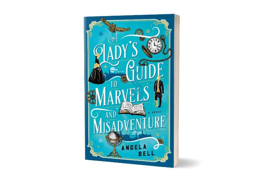 Lady's Guide to Marvels and Misadventures 3d book cover