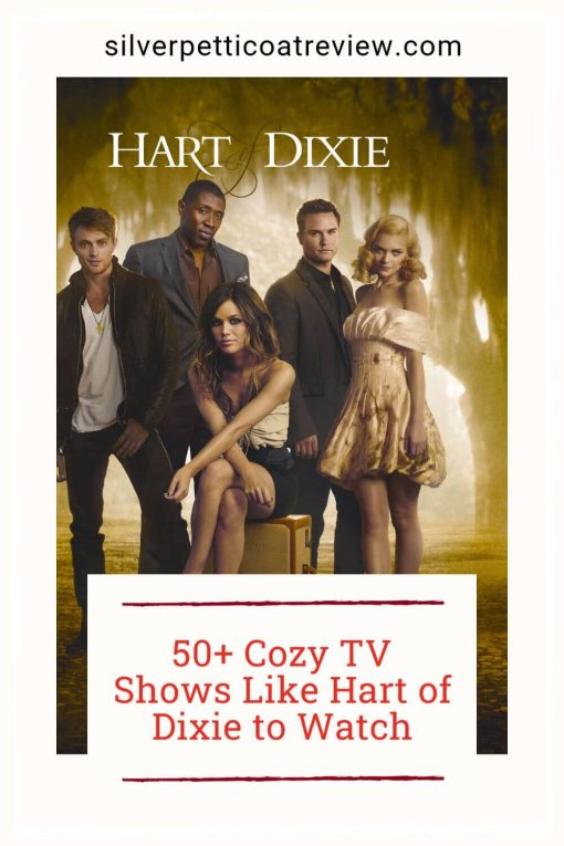 50+ Cozy TV Shows Like Hart of Dixie to Watch pinterest image