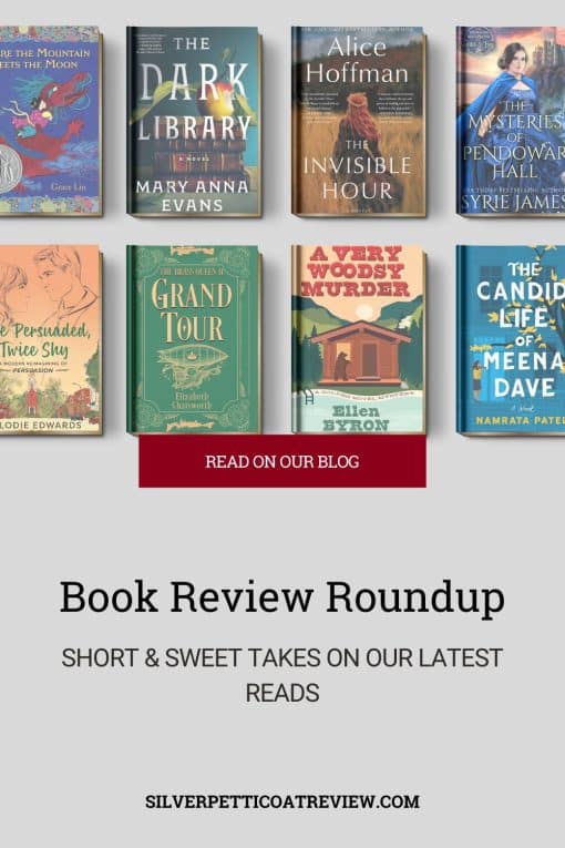 Book Review Roundup: Short & Sweet Takes on Our Latest Reads pinterest image