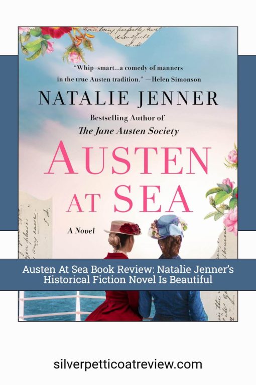 Austen At Sea Book Review_ Natalie Jenner’s Historical Fiction Novel Is Beautiful pinterest image