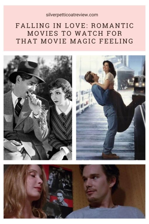 Falling in Love Romantic Movies to Watch for That Movie Magic Feeling pin
