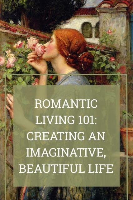 Romantic Living 101 showing Waterhouse painting of young woman smelling roses